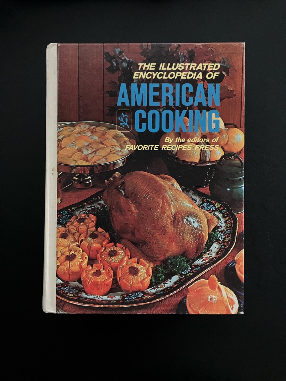 Vintage American Cooking Cookbook Illustrated Encyclopedia 1972 Hardcover